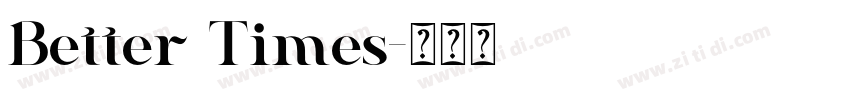Better Times字体转换